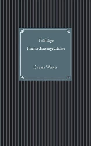 Cover image for Truffelige Nachtschattengewachse