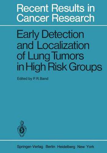 Cover image for Early Detection and Localization of Lung Tumors in High Risk Groups