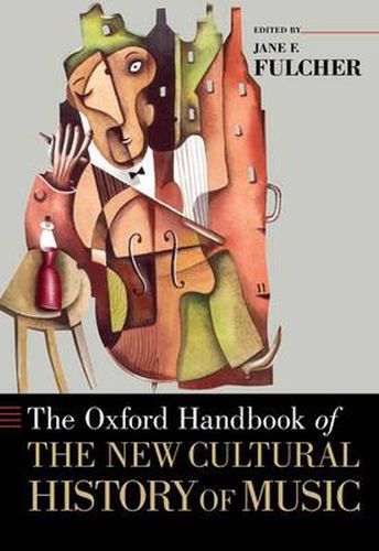 Cover image for The Oxford Handbook of the New Cultural History of Music