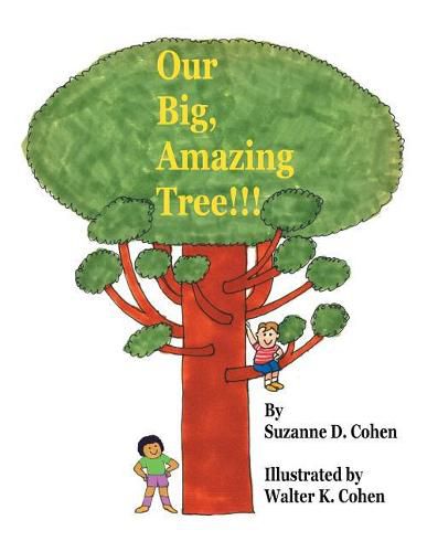 Cover image for Our Big, Amazing Tree!!!