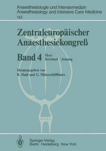 Cover image for Zentraleuropaischer AnaesthesiekongreB Herz Kreislauf: Herz Kreislauf * Atmung