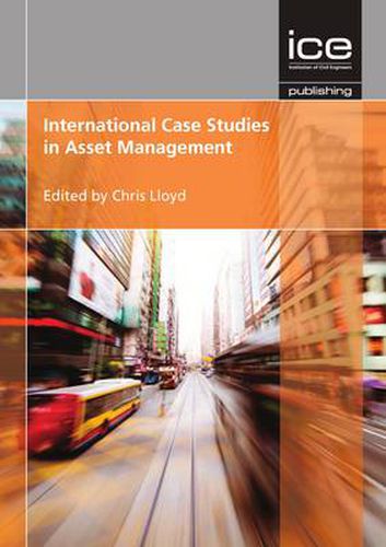 International Case Studies in Asset Management