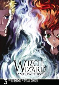 Cover image for Witch & Wizard: The Manga, Vol. 3