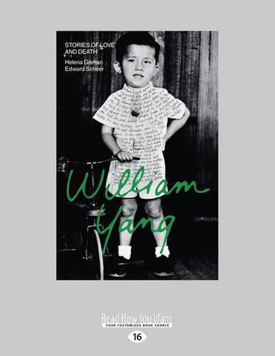 William Yang: Stories of Love and Death