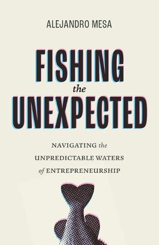 Cover image for Fishing the Unexpected