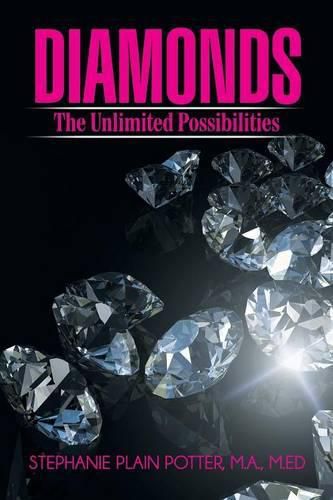 Cover image for Diamonds: The Unlimited Possibilities