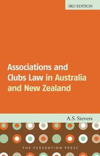 Cover image for Associations and Clubs Law: In Australia and New Zealand