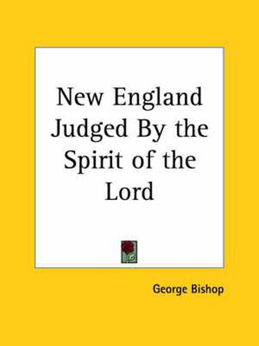 Cover image for New England Judged by the Spirit of the Lord (1703)