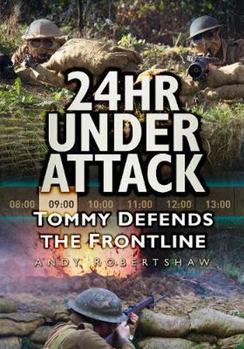 24hr Under Attack: Tommy Defends the Frontline