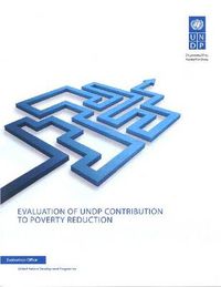 Cover image for Evaluation of UNDP contribution to poverty reduction