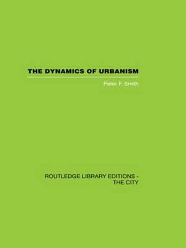 Cover image for The Dynamics of Urbanism