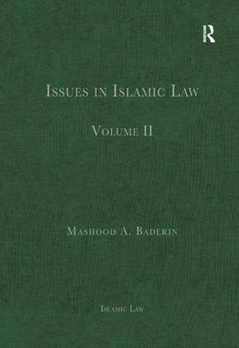 Cover image for Issues in Islamic Law: Volume II