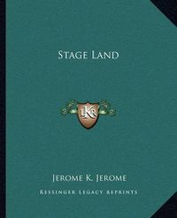 Cover image for Stage Land