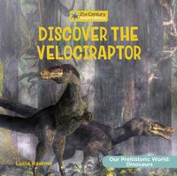 Cover image for Discover the Velociraptor