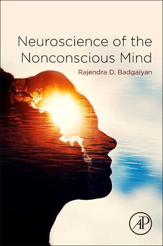 Cover image for Neuroscience of the Nonconscious Mind