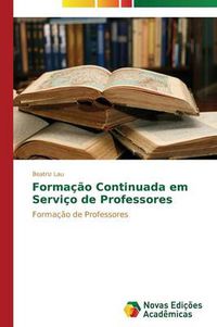 Cover image for Formacao Continuada em Servico de Professores