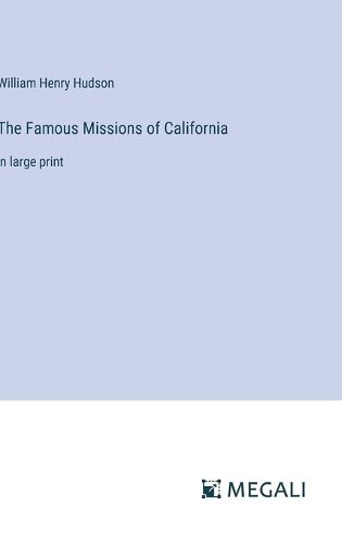 Cover image for The Famous Missions of California