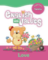 Cover image for English with Values - Love: English Focus: Family