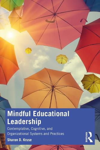 Cover image for Mindful Educational Leadership
