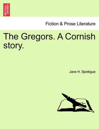 Cover image for The Gregors. a Cornish Story.