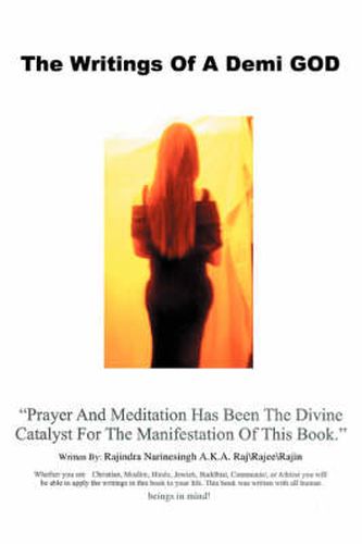 Cover image for The Writings Of A Demi GOD