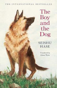 Cover image for The Boy and the Dog