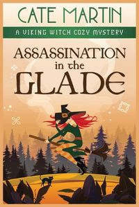 Cover image for Assassination in the Glade