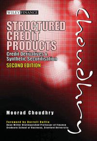 Cover image for Structured Credit Products: Credit Derivatives and Synthetic Securitisation