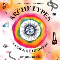 Cover image for The Wild Unknown Archetypes Deck and Guidebook