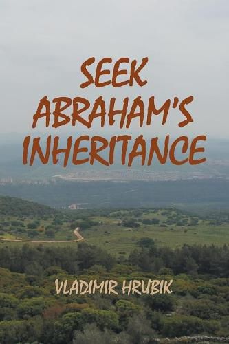 Cover image for Seek Abraham's Inheritance