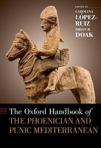 Cover image for The Oxford Handbook of the Phoenician and Punic Mediterranean