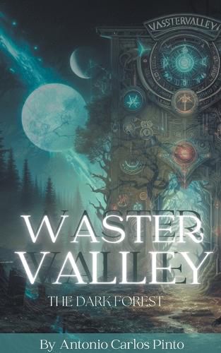 Cover image for Waster Valley - The Dark Forest