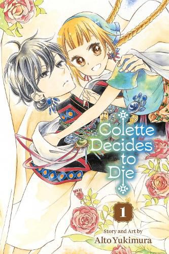 Colette Decides to Die, Vol. 1: Volume 1