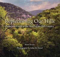 Cover image for Replenishing Our Hills