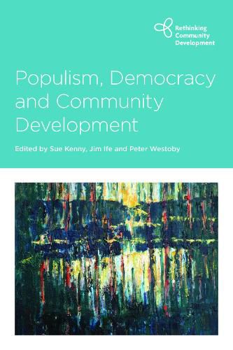 Cover image for Populism, Democracy and Community Development