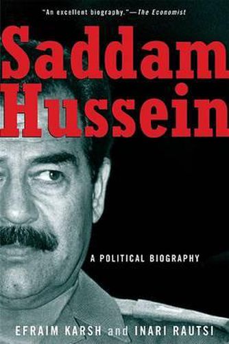 Saddam Hussein: A Political Biography