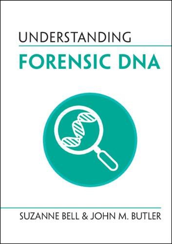 Understanding Forensic DNA