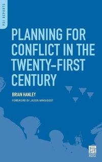 Cover image for Planning for Conflict in the Twenty-First Century