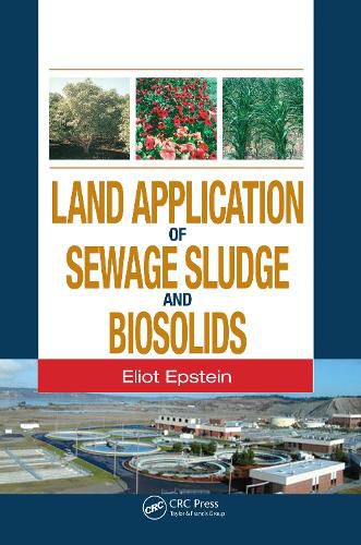 Cover image for Land Application of Sewage Sludge and Biosolids