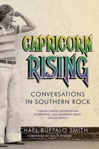 Capricorn Rising: Conversations in Southern Rock