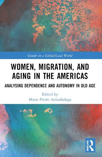 Women, Migration, and Aging in the Americas