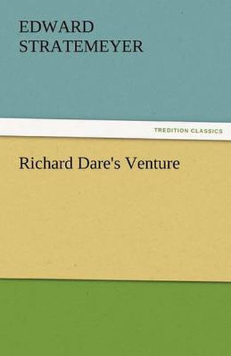 Cover image for Richard Dare's Venture