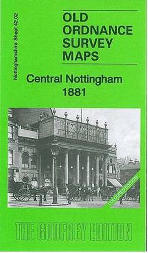 Central Nottingham 1881: Nottinghamshire Sheet 42.02a