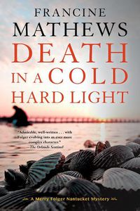 Cover image for Death In A Cold Hard Light: A Merry Folger Nantucket Mystery