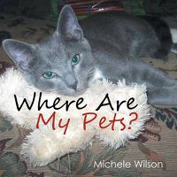 Cover image for Where Are My Pets?