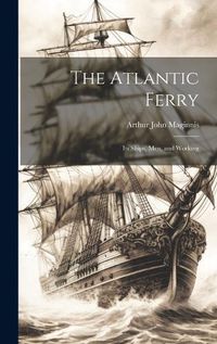 Cover image for The Atlantic Ferry