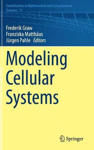 Cover image for Modeling Cellular Systems