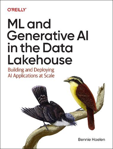 Cover image for ML and Generative AI in the Data Lakehouse