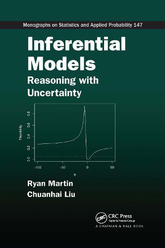 Inferential Models: Reasoning with Uncertainty