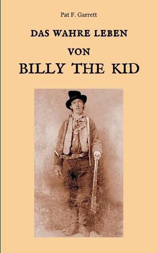 Cover image for Das wahre Leben von Billy the Kid